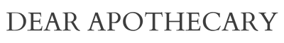 Dear Apothecary